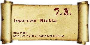 Toperczer Mietta névjegykártya